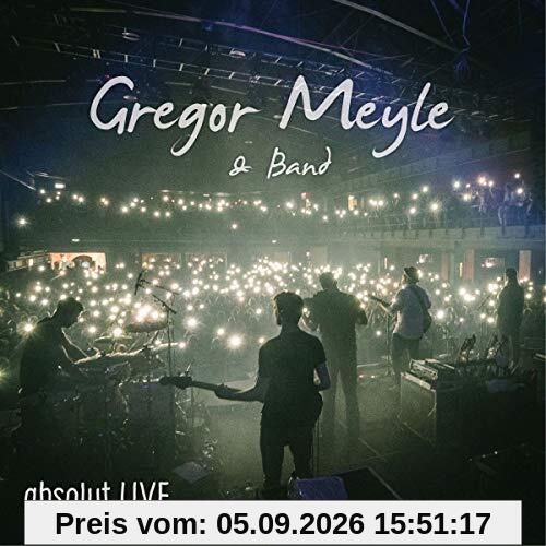 Gregor Meyle & Band - absolut LIVE