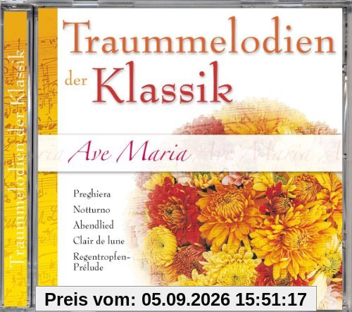 Ave Maria-Traummelodien der Klassik
