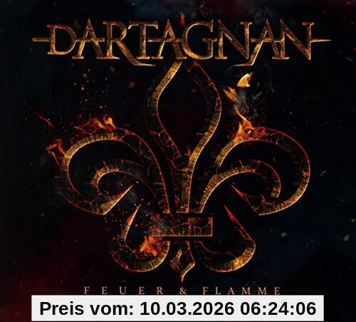 Dartagnan Feuer & Flamme (limitierte 2CD Helden-Edition)