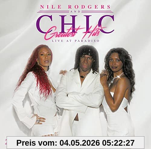 Rodgers, Nile and Chic Greatest Hits-Live At Paradiso [Vinyl Lp]