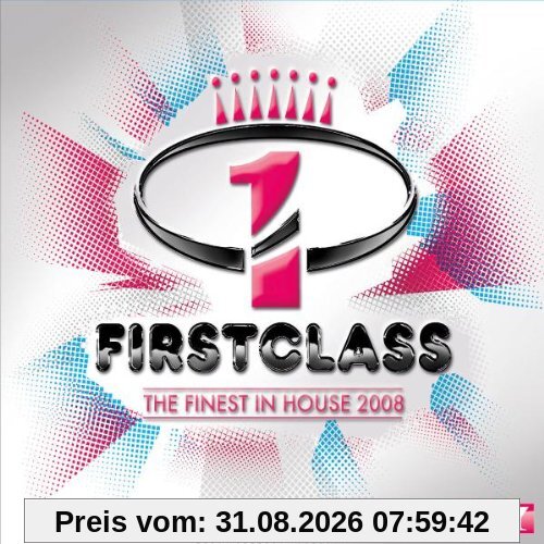 Firstclass - The Finest In House 2008
