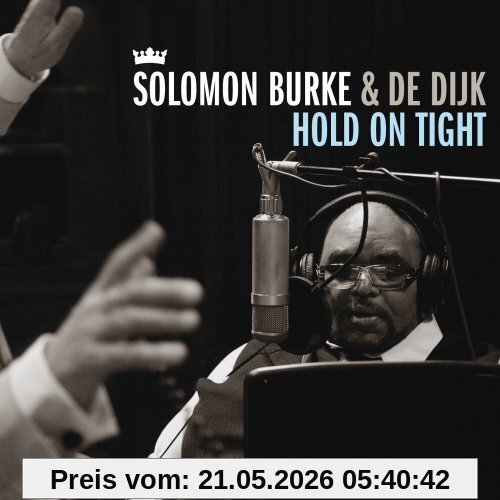 Solomon Burke Hold On Tight