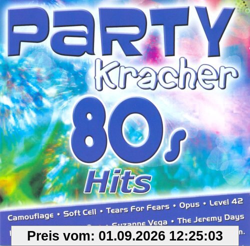 Party Kracher * 80s Hits