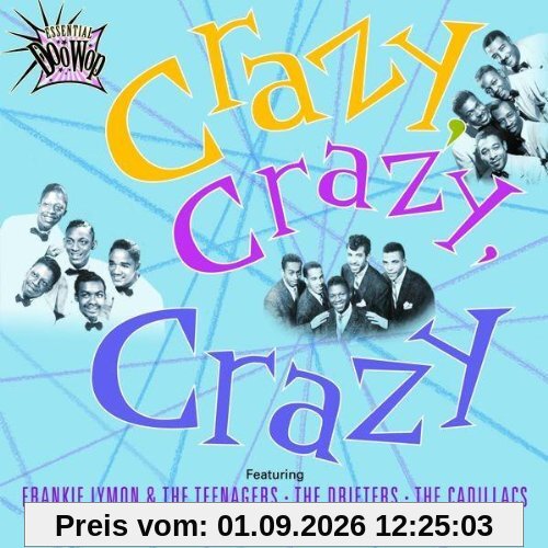 Essential Doo Wop-Crazy Crazy Crazy