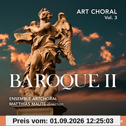 Art choral Volume 3, Baroque II