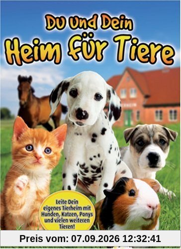 Du und Dein Heim für Tiere