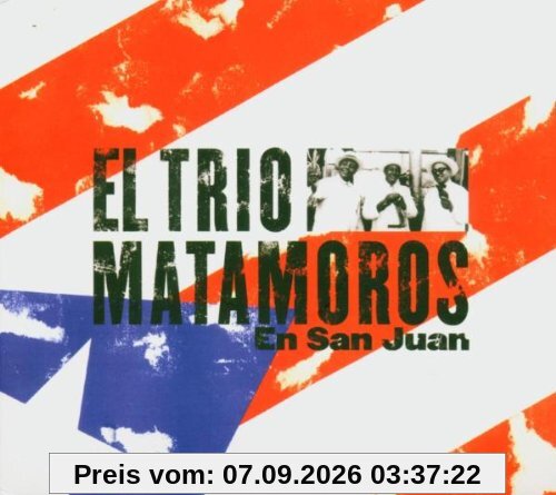 El Trio Matamoros en San Juan