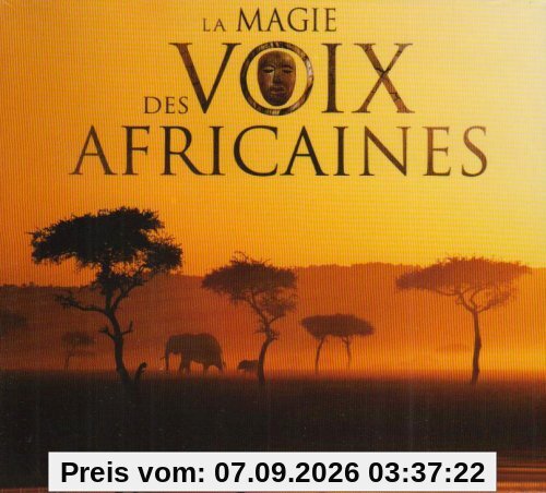 La Magie des Voix Africaines [