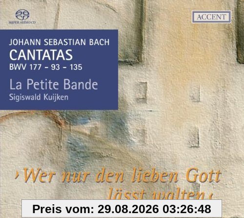 Kuijken Johann Sebastian Bach, Kantaten Bwv 177/ 93 / 135 (Kantaten Für Das Kirchenjahr Vol. 2)