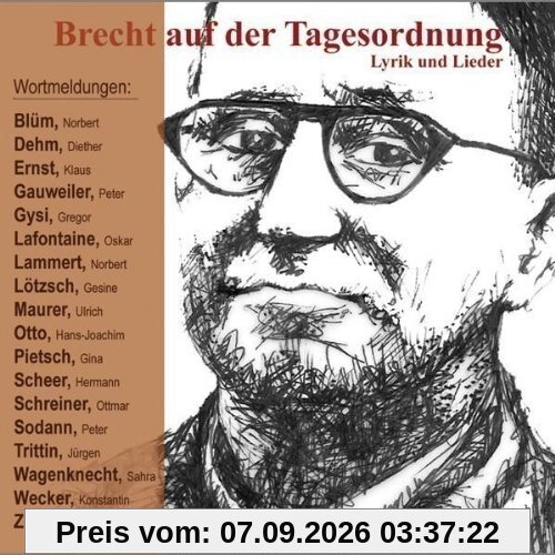 Brecht auf der Tagesordnung