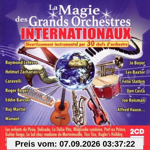 La Magie des Grands Orchestres