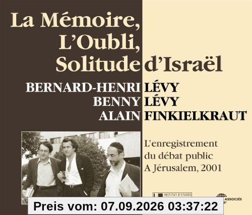 La Memoire Loubli Solitude Disrael-Len