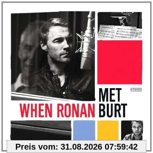 When Ronan Met Burt