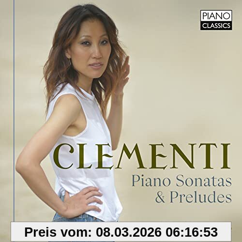 Ilia Kim Clementi, Piano Sonatas & Preludes