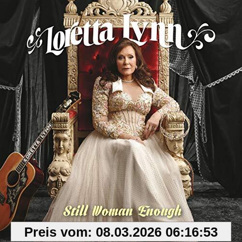 Loretta Lynn Still Woman Enough