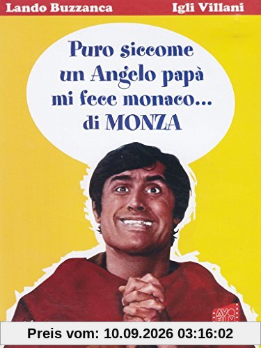 Puro siccome un angelo papà mi fece monaco... di Monza [IT Import]