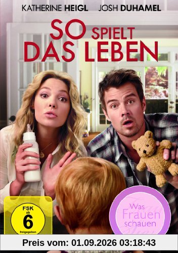 So spielt das Leben