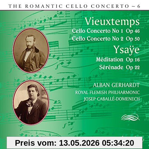 Alban Gerhardt Vieuxtemps/Ysaye, Das Romantische Cello Konzert Vol.06 - Cellokonzerte Nr.1 & 2 / Meditation Op.16 / Sérénade Op.22