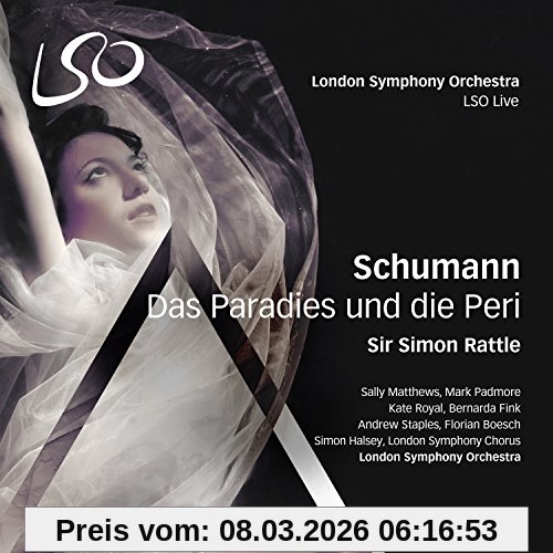 Sir Simon Rattle Schumann, Das Paradies Und Die Peri (2 Sacd+ Audio Blu-Ray)