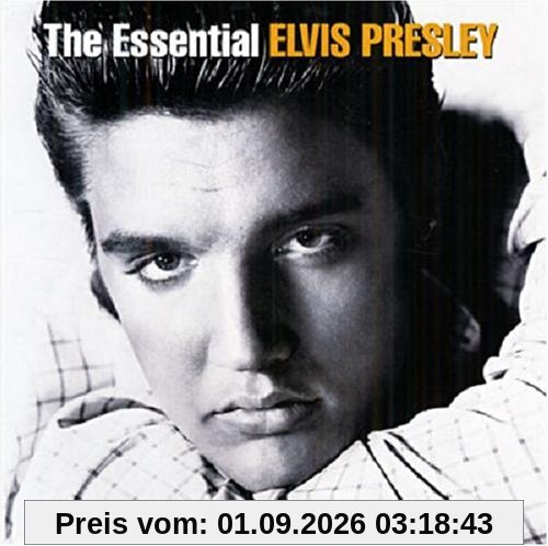 The Essential : Elvis Presley