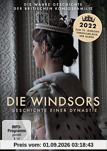 Die Windsors - Geschichte einer Dynastie
