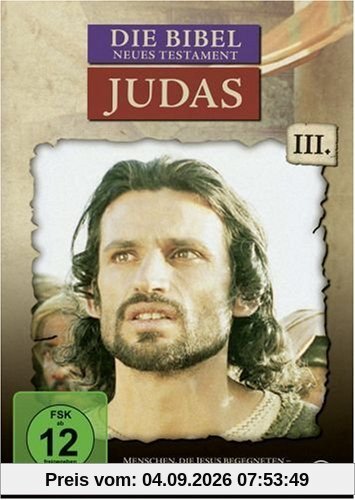 Die Bibel: Neues Testament, Teil 3 - Judas