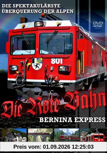Die rote Bahn - Bernina-Express