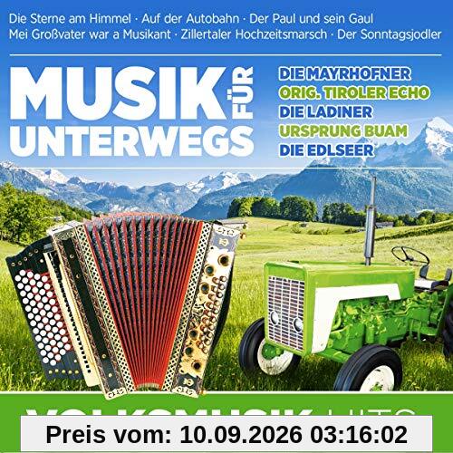 Musik für unterwegs - Volksmusik Hits