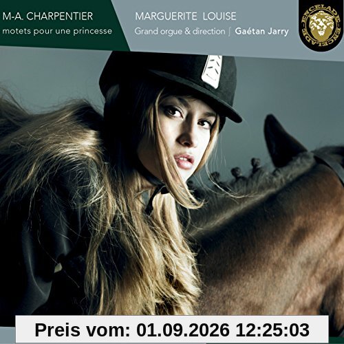 Charpentier:Motets pour une Pr