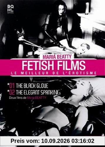 Maria Beatty - Fetish Films - Vol. 1 - The Black Glove - The Elegant Spanking [FR IMPORT]