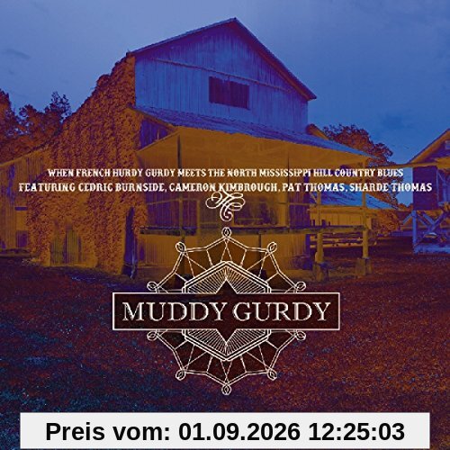 Muddy Gurdy