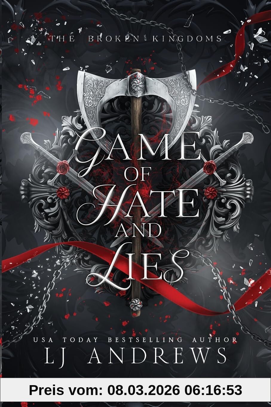 Lj Andrews Game Of Hate And Lies, A Romantic Fairy Tale Fantasy (The Broken Kingdoms, Band 5)