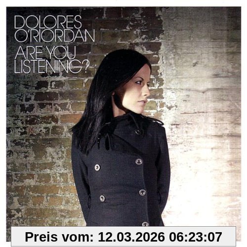 Dolores O'Riordan Are You Listening?