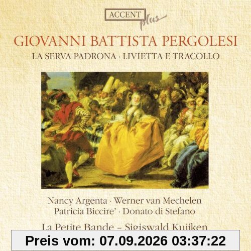 Giovanni Pergolesi: La Serva Padrona / Livietta e Tracollo