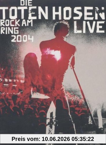 Die Toten Hosen - Rock am Ring 2004