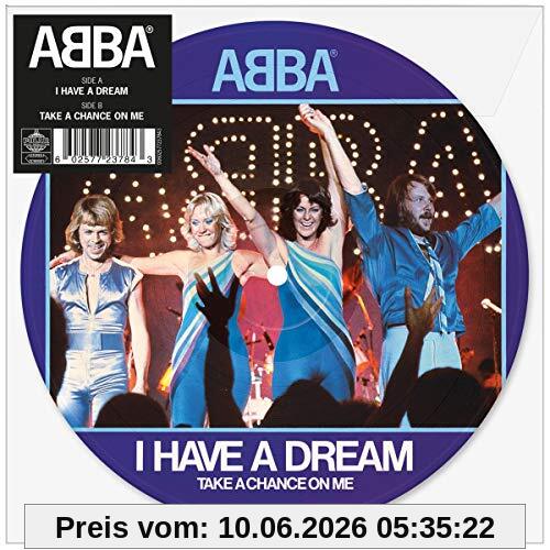 I Have a Dream (Ltd.7 Picture Disc) [Vinyl Single]