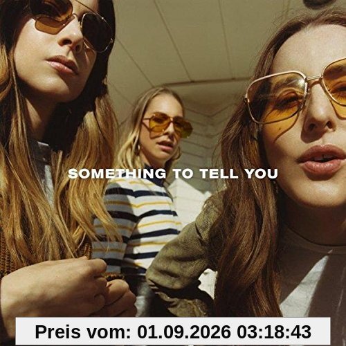 Something to Tell You