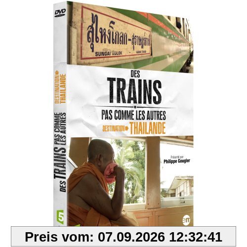Des trains pas comme les autres : destination thaïlande [FR Import]