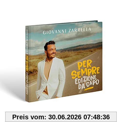 Giovanni Zarrella Per Sempre (Edizione Da Capo)