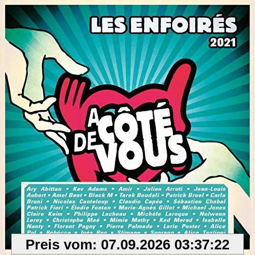 Les Enfoirés 2021-À Côté de Vous