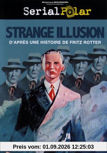 Strange illusion [FR Import]