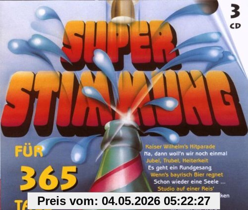 Superstimmung für 365 Tage