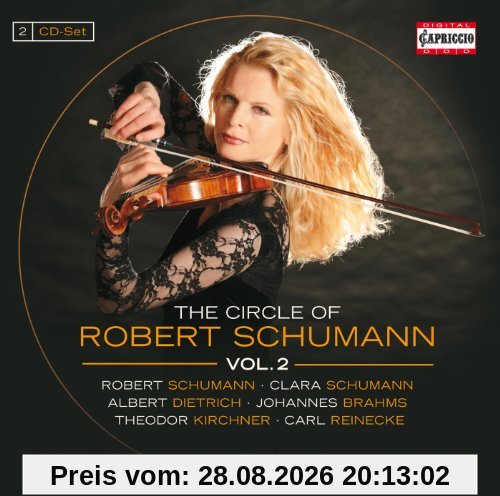 The Circle of Robert Schumann Vol. 2
