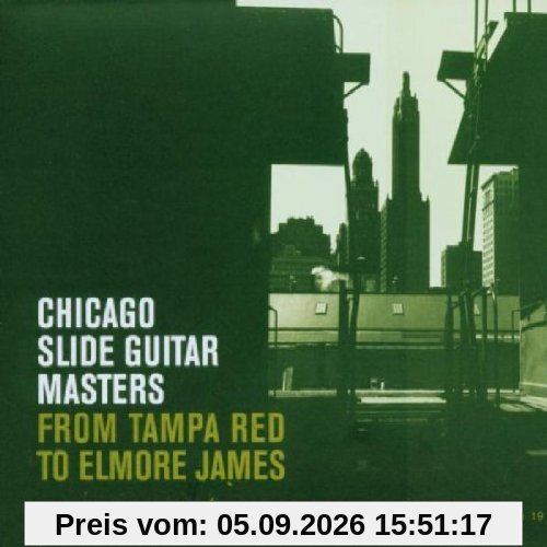 Chicago Slide Guitar Masters...