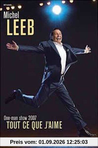 Michel Leeb : Tout ce que j'aime