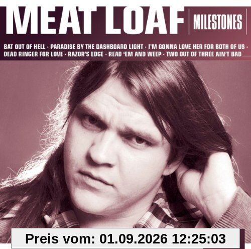 Milestones-Meat Loaf