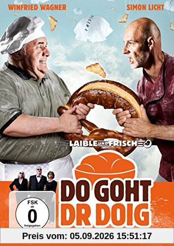 Laible und Frisch - Do Goht Dr Doig