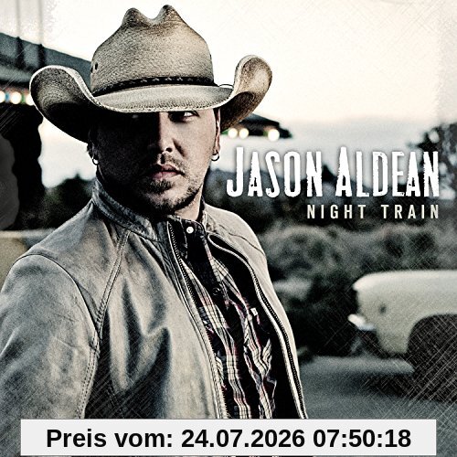 Jason Aldean Night Train