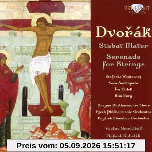 Dvorak: Stabat Mater/Streicherserenade