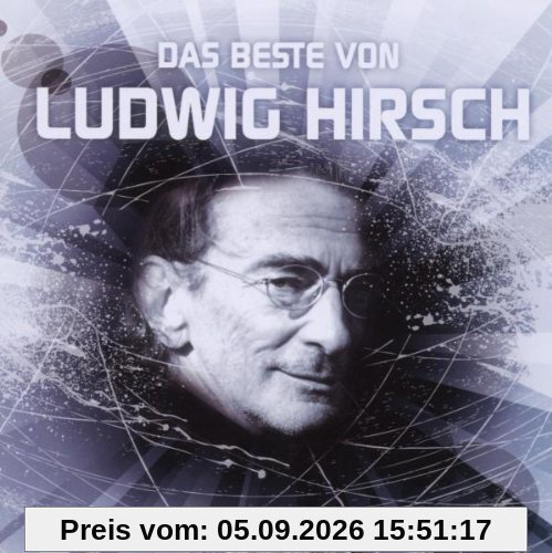 Das Beste von Ludwig Hirsch